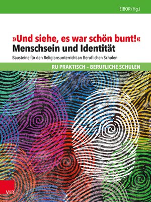 cover image of "Und siehe, es war schön bunt!"